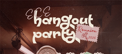 ECE Hangout Party Reunion 2026